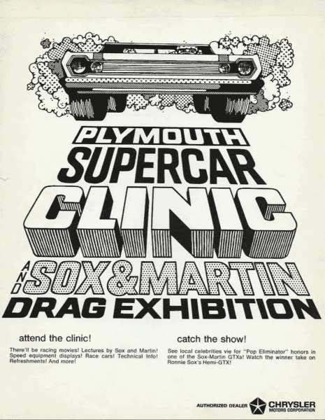 67 GTX Advert. #1a Plymouth 1968 Supercar Clinic - Sox & Martin Drag Race Exhibition.png