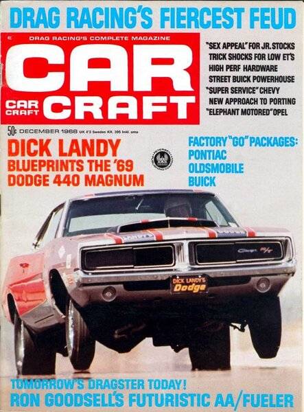 69 Charger RT Dick Landy #1 Dec. 1968 Car Craft Mag. Cover.jpg