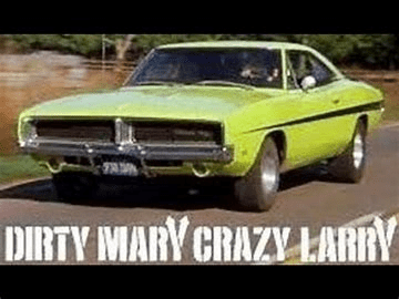 69 Charger RT Dirty Mary Crazy Larry car.png