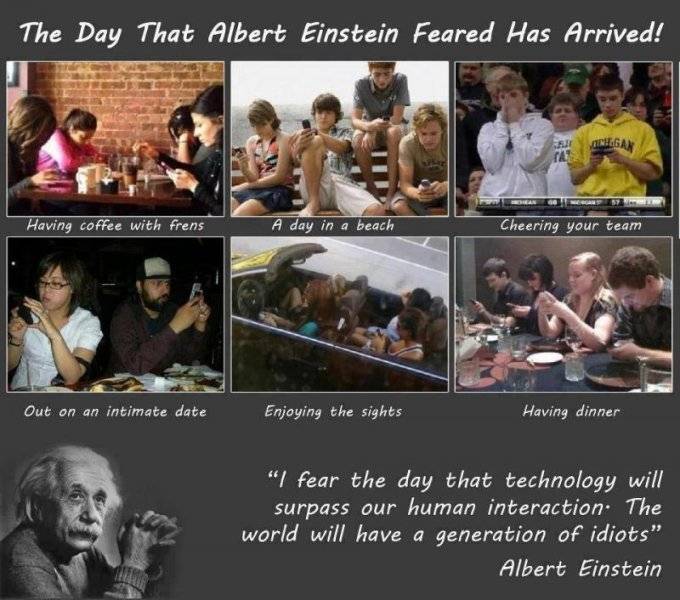 Albert Einstein Technology fears creation of idiots.jpg
