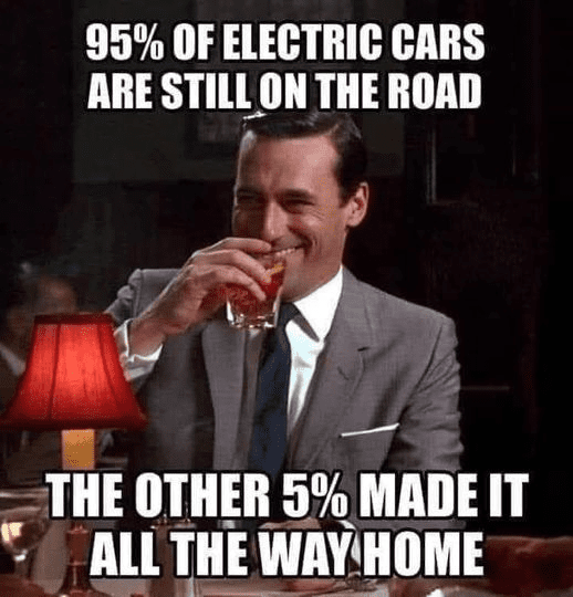 D) EV 95% are still on the road & 5% actually made it back home.png