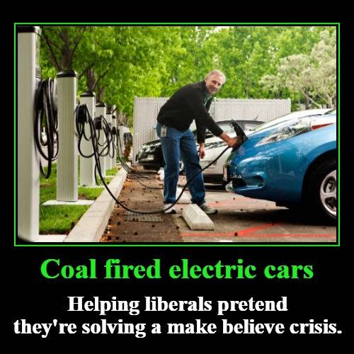 D) EV - coal fired charged EV liberals thinking they are saving the world.jpg