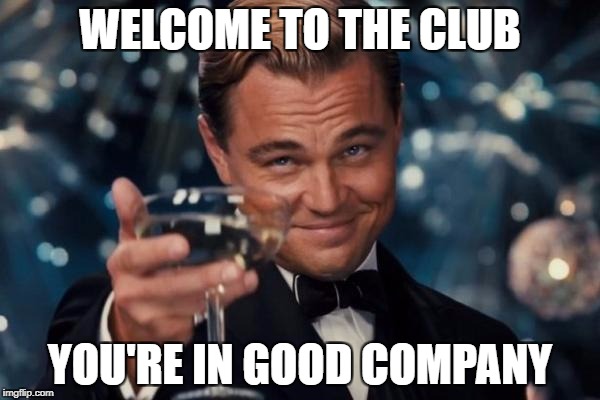 DiCaprio-Welcome-to-the-Club-Meme.jpg