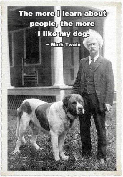 Dog Mark Twain Quote about people & dogs.jpg