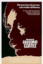 The Ballad of Gregorio Cortez