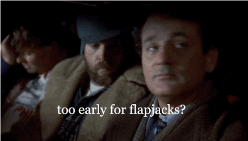 Groundhog Day flapjacks.gif