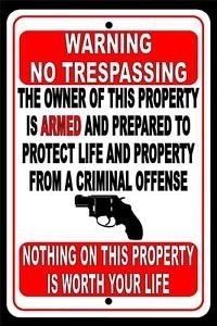 Gun Protected Nothing here worth your life.jpg