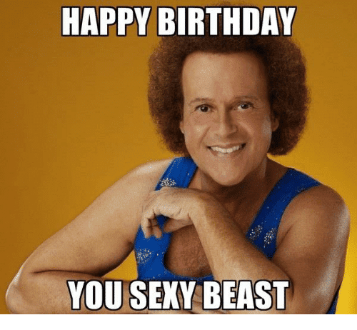 happy-birthday-sexy-beast-meme.png