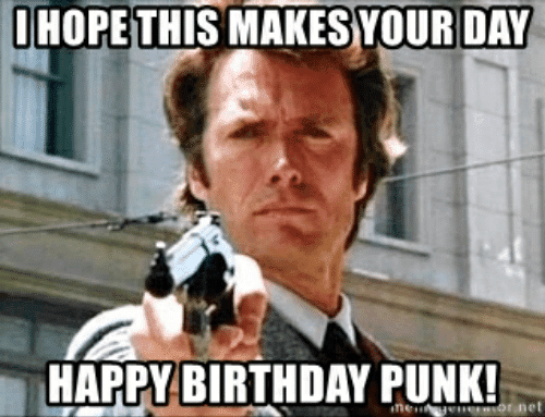 hope-this-makes-your-day-happy-birthday-punk-et-i-53938003~2.png