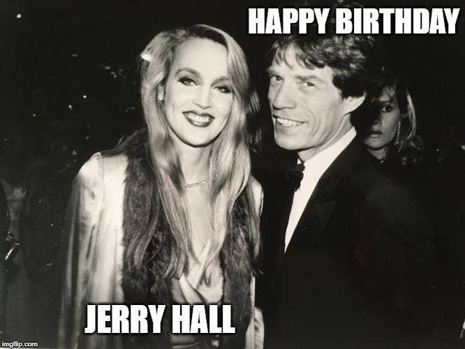 Jerry Hall HBD.jpg