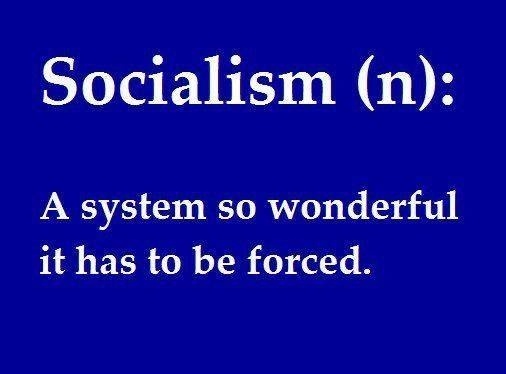 Liberal Socialism So good it has to be -Forced- Sign.jpg