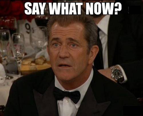 mel_gibson_confused_meme1.jpg