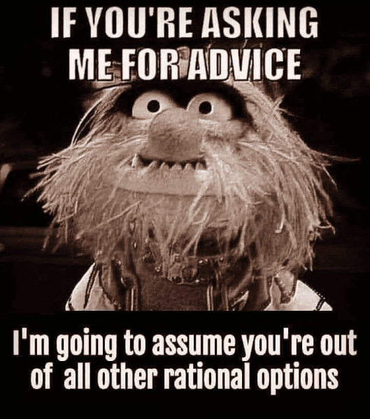 Meme - asking for advice Ram.png