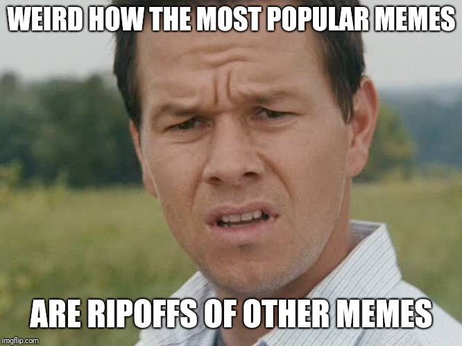 ripoffs-of-other-most-popular-memes.jpg