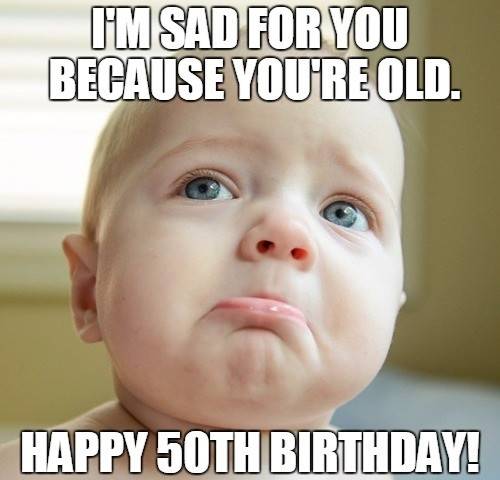 sad_child_50th_birthday_meme1.jpg