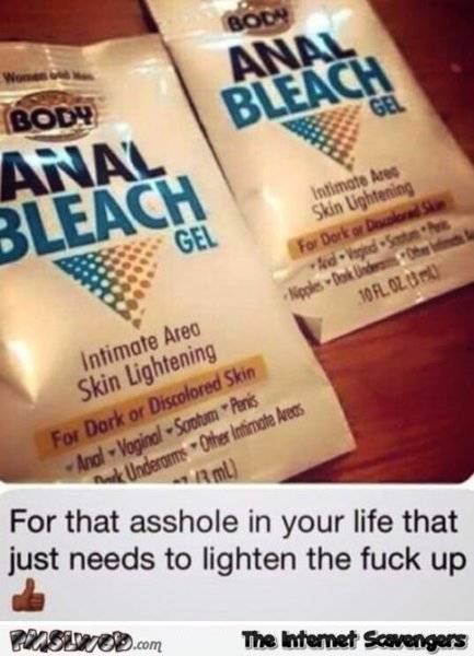 Smiley **** Bleach for that asshole that needs to lighten the **** up.jpg