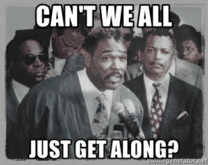 thumb_cant-we-all-just-get-along-memegenerator-net-cant-we-all-52714977.png