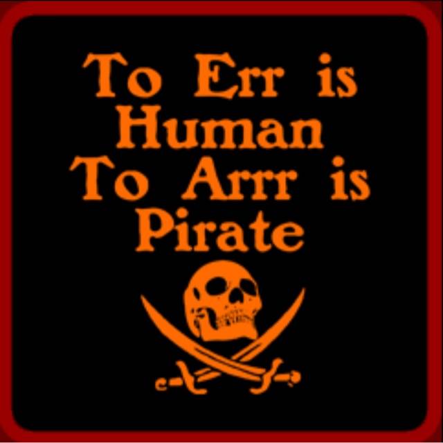 To-Err-Is-Human-To-Arrr-Is-Pirate-International-Talk-Like-A-Pirate-Day.jpg