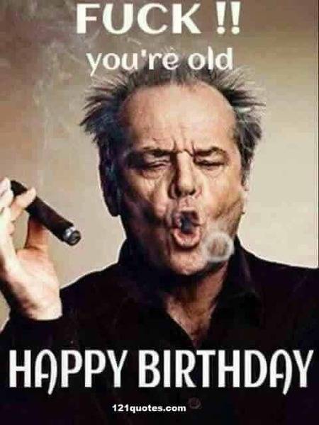 ****-you-are-old-birthday-memes-for-him.jpg