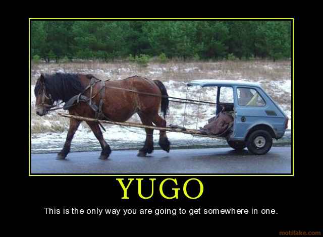 yugo-yugo-horse-cart-junk-demotivational-poster-1249307899.jpg