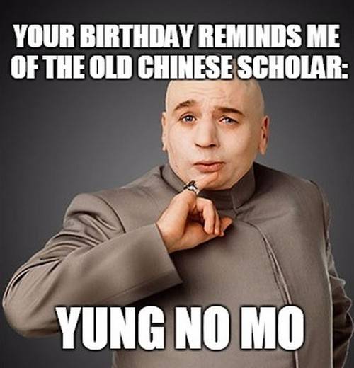 yung-no-mo-dr-evil-birthday-meme.jpg