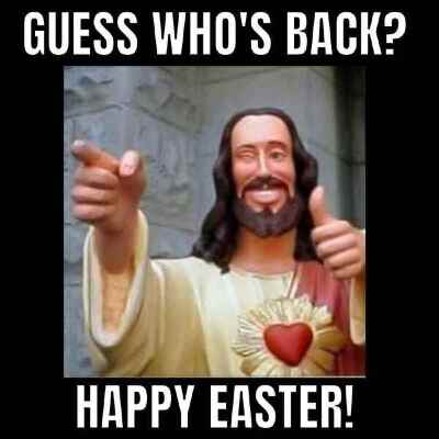 jesus-happy-easter-meme.jpg