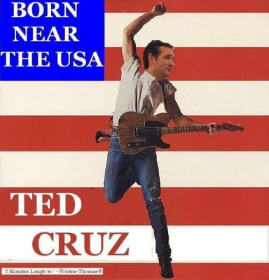 Ted Cruz Born Near the USA.jpg