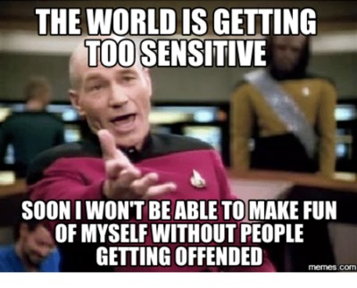 the-world-is-getting-toosensitive-soon-i-wont-be-able-13446949.png