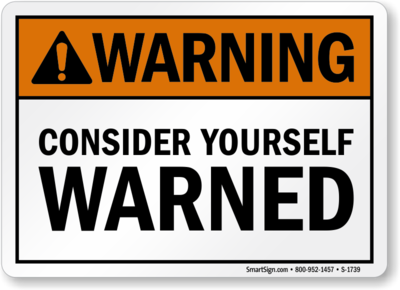humorous-ansi-warning-sign-s2-1739.png
