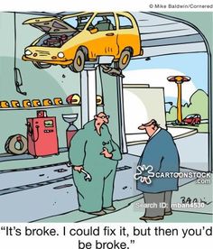59c61d96b209ef5a1e20b4d24d6cd8dc--car-repair-humor-car-shop.jpg