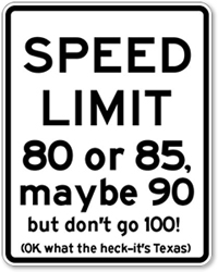 funny-texas-speed-limit-sign.jpg